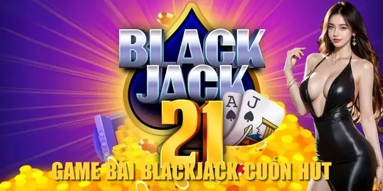 Đấu Trí Cùng Game Blackjack 33Win Thắng Lớn Trong Tầm Tay